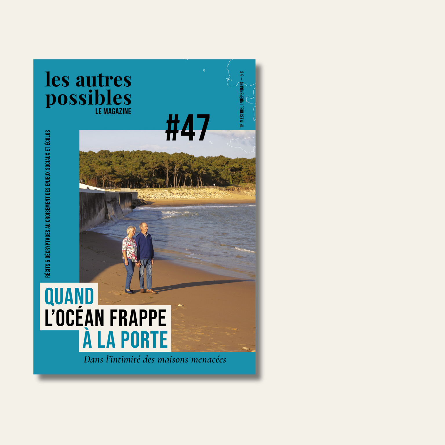 magazine 47- littoral-habitation-magazine-les-autres-possibles